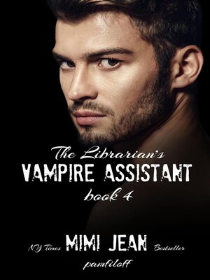 cover image of The Librarian's Vampire Assistant, Book 4